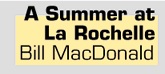 A Summer at La Rochelle